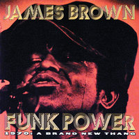 Soul Power - James Brown, The Original J.B.s
