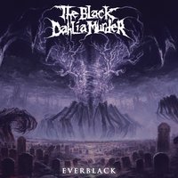 In Hell Is Where She Waits for Me - The Black Dahlia Murder
