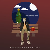 Sana Ngayong Pasko - Silent Sanctuary