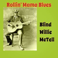 Searching the Desert Blues - Blind Willie McTell