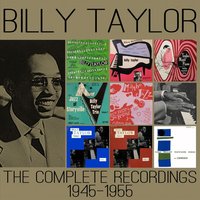 I've Got the World on a String - Billy Taylor