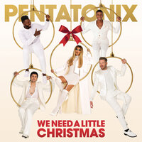 Once Upon A December - Pentatonix