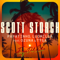 Fuego Del Calor - Scott Storch, Ludmilla, Papatinho