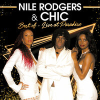 I’m Coming Out - CHIC, Nile Rodgers