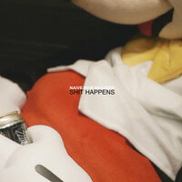 Shit Happens - Naive New Beaters