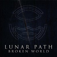 Broken World - Lunar Path