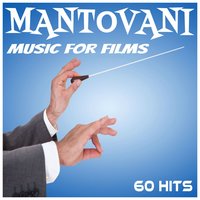 Moon River (From the Movie "Breakfast at Tiffany's") - Mantovani