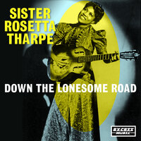 Rock Me - Sister Rosetta