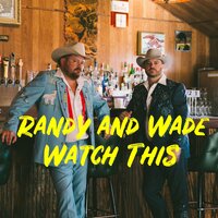 Buy Myself a Chance - Wade Bowen, Randy Rogers