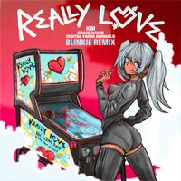 Really Love [Blinkie Dub] - KSI, Blinkie, Craig David