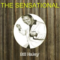 Yodel Your Blues Away - Bill Haley