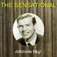 Here I Am Broken Hearted - Johnnie Ray