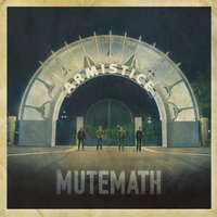 Backfire - Mutemath