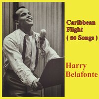 'Long About Now - Harry Belafonte
