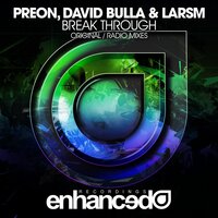 Break Through - Preon, David Bulla, LarsM