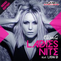 Ladies Nite - Eliza G, Lion D, Turbotronic