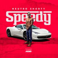 Speedy - Neutro Shorty