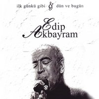 Adaletin Bu mu Dünya - Edip Akbayram