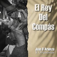 Juan D'Arienzo y su Orquesta Tipica