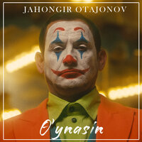 O'ynasin - Жахонгир Отажонов