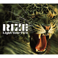 Light Your Fire - Rize