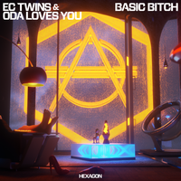 Basic Bitch - EC Twins, Oda Loves You