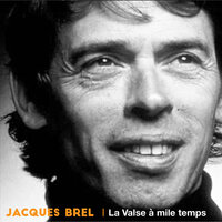 Me me quitte pas - Jacques Brel