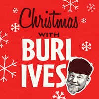 Silver Bells - Burl Ives