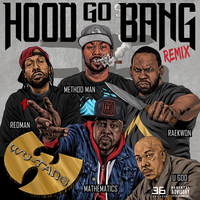 Hood Go Bang! - Raekwon, Mathematics, Redman