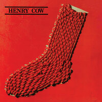 War - Henry Cow
