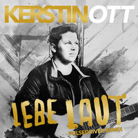 Lebe laut - Kerstin Ott, Pulsedriver