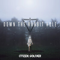 Would Anyone Care - Citizen Soldier