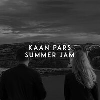 Summer Jam - Kaan Pars