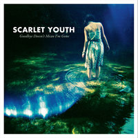 Farewell Ghosts - Scarlet Youth