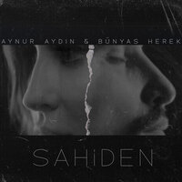 Sahiden - Aynur Aydın
