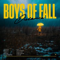 Overthinking - Boys of Fall