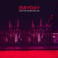 Old Blood - Mayday