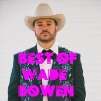 Mood Ring - Wade Bowen