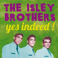 When the Saints Go Marchin' in - The Isley Brothers