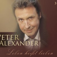 Leben heißt lieben - Peter Alexander