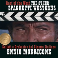 Da uomo a uomo - Solisti e Orchestre del Cinema Italiano, Ennio Morricone