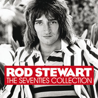 Stay With Me - Rod Stewart