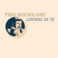 Vocca rossa - Fred Buscaglione