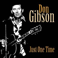What's the Reason I'm Not Pleasin You - Don Gibson