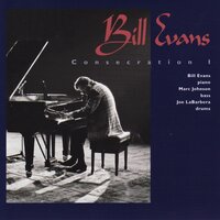 I Do It for Your love - Bill Evans