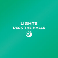 Deck The Halls - Lights