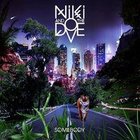 Somebody - Niki & The Dove, Bobby Tank