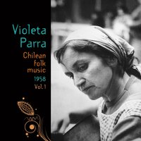 Ausencia - Violeta Parra