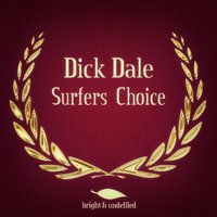 Peppermint Man - Dick Dale, The Del-Tones