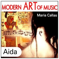 Aida: Act One: Ritorna Vincitori - Maria Callas, Mario Del Monaco, Giuseppe Taddei
